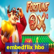 embedflix hbo